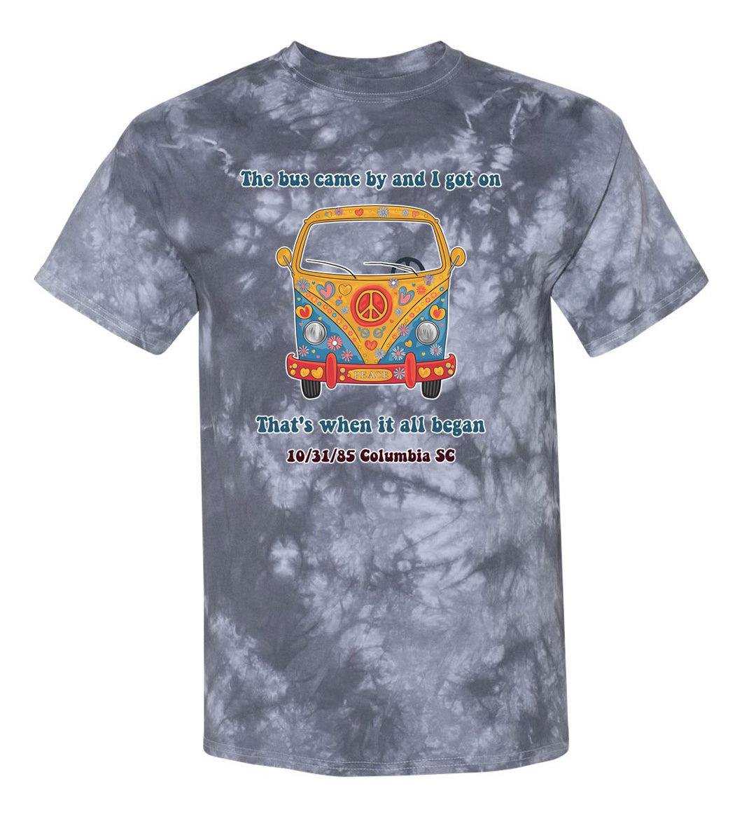 The bus came by and I got on TDD080558 Premium Tie-dye Shirt