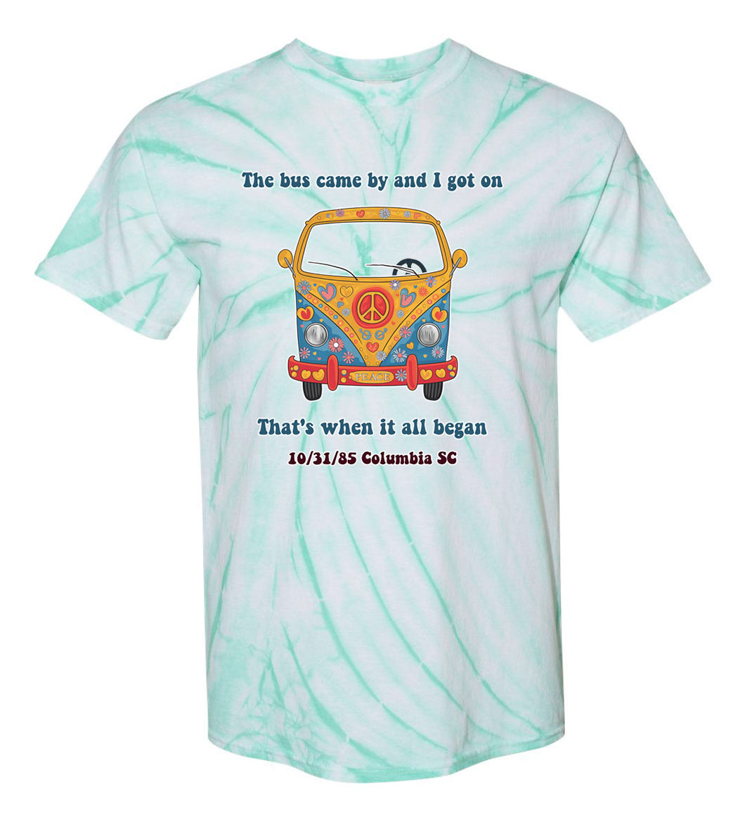 The bus came by and I got on TDD080558 Premium Tie-dye Shirt